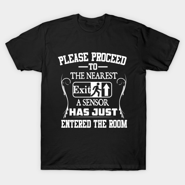 please proceed to the nearest exit T-Shirt by flings